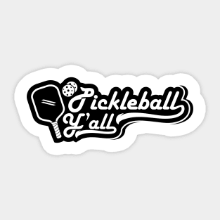 Pickleball Y'all Sticker